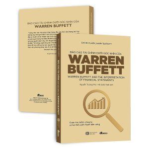 Báo Cáo Tài Chính Dưới Góc Nhìn Của Warren Buffett