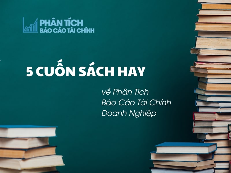 Sách hay về phân tích báo cáo tài chính doanh nghiệp