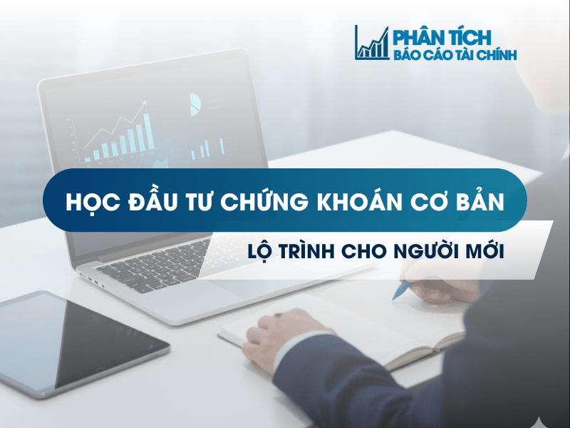 Học đầu tư chứng khoán cơ bản